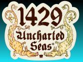 1429 Uncharted Seas