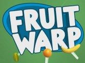 Fruit Warp